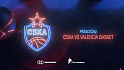 #MatchDay: CSKA vs Valencia Basket 
